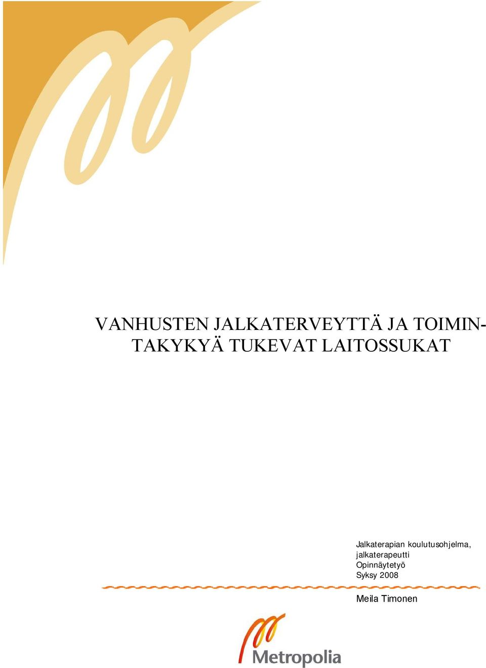 Jalkaterapian koulutusohjelma,