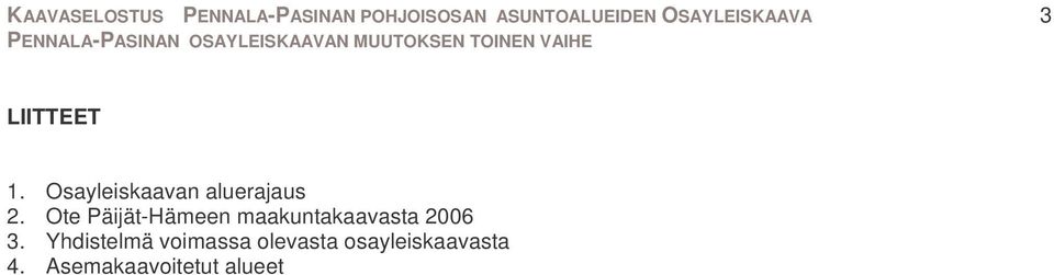 Ote Päijät-Hämeen maakuntakaavasta 2006