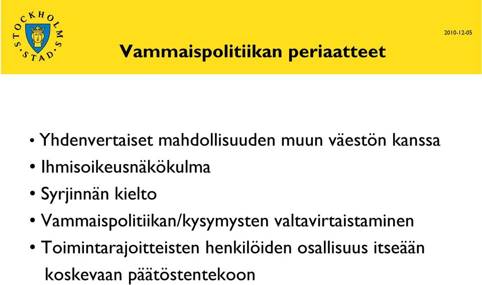 Vammaispolitiikan/kysymysten valtavirtaistaminen