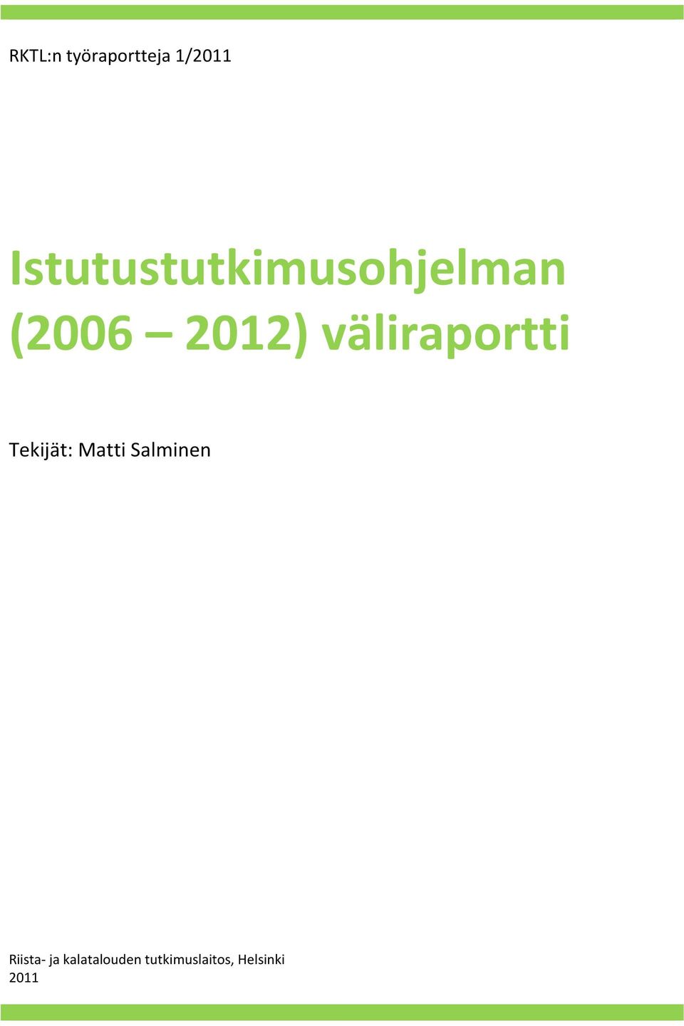 Matti Salminen Riista- ja