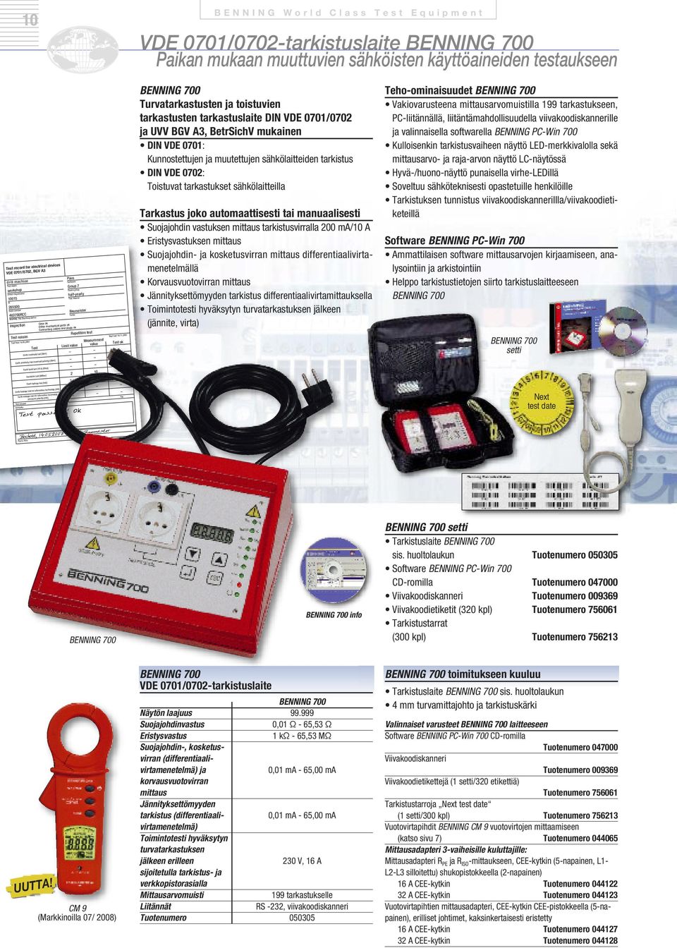 ok Other mechanical parts ok Connecting cables and plugs ok Test reason Repetition test Measurement Test value 10 0,7 Test from 14.05.