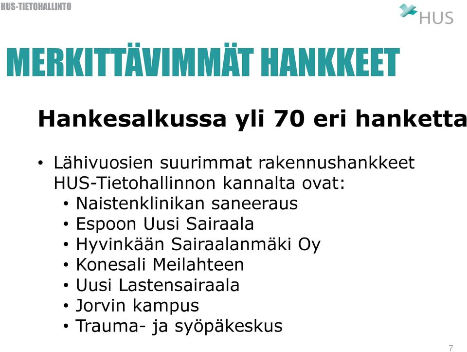 Naistenklinikan saneeraus Espoon Uusi Sairaala Hyvinkään Sairaalanmäki Oy