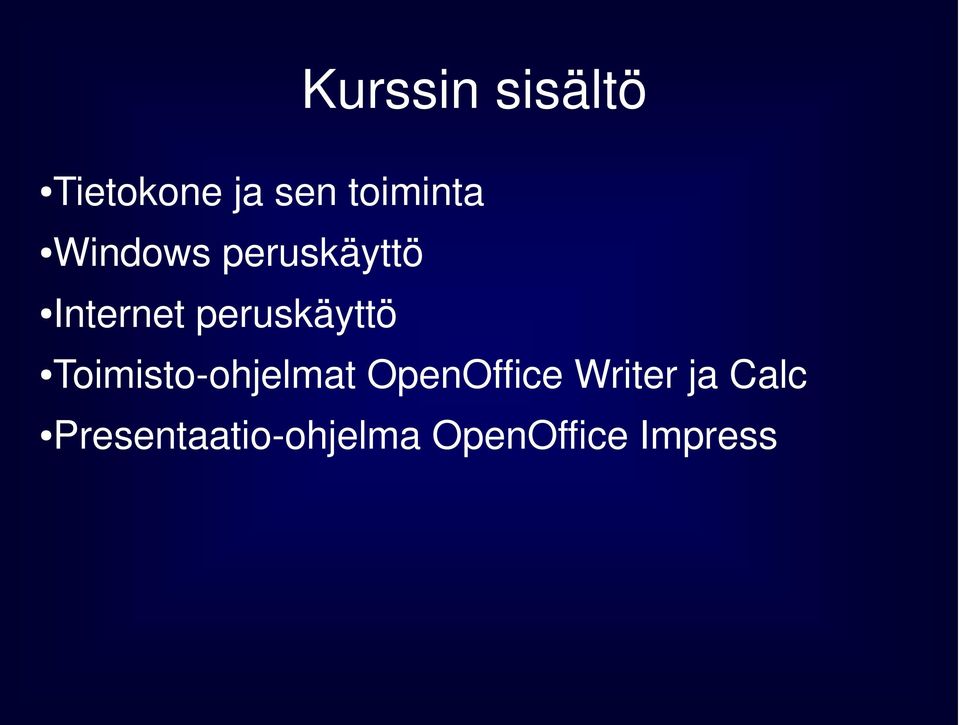 Toimisto-ohjelmat OpenOffice Writer ja