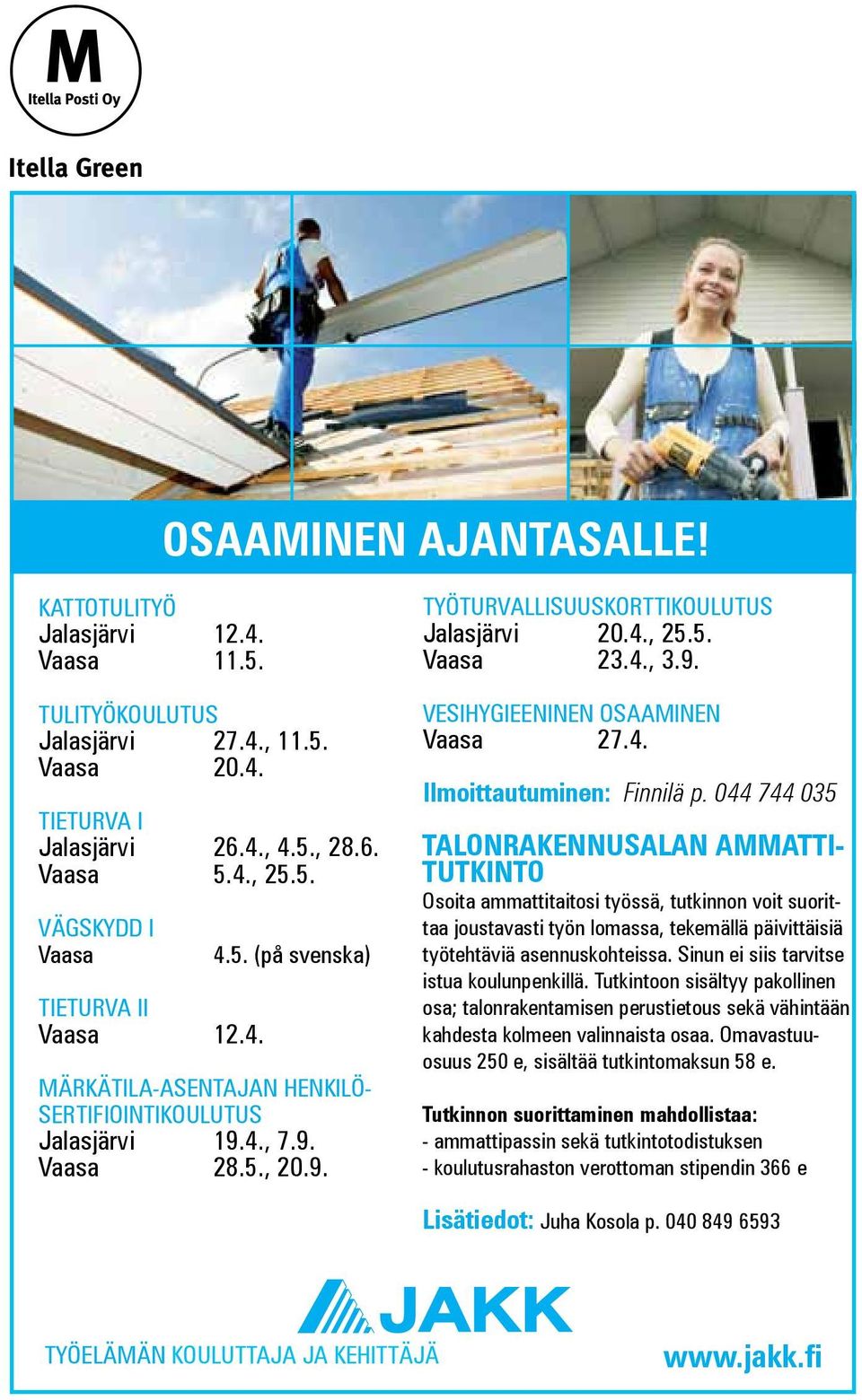 4. Ilmoittautuminen: Finnilä p.