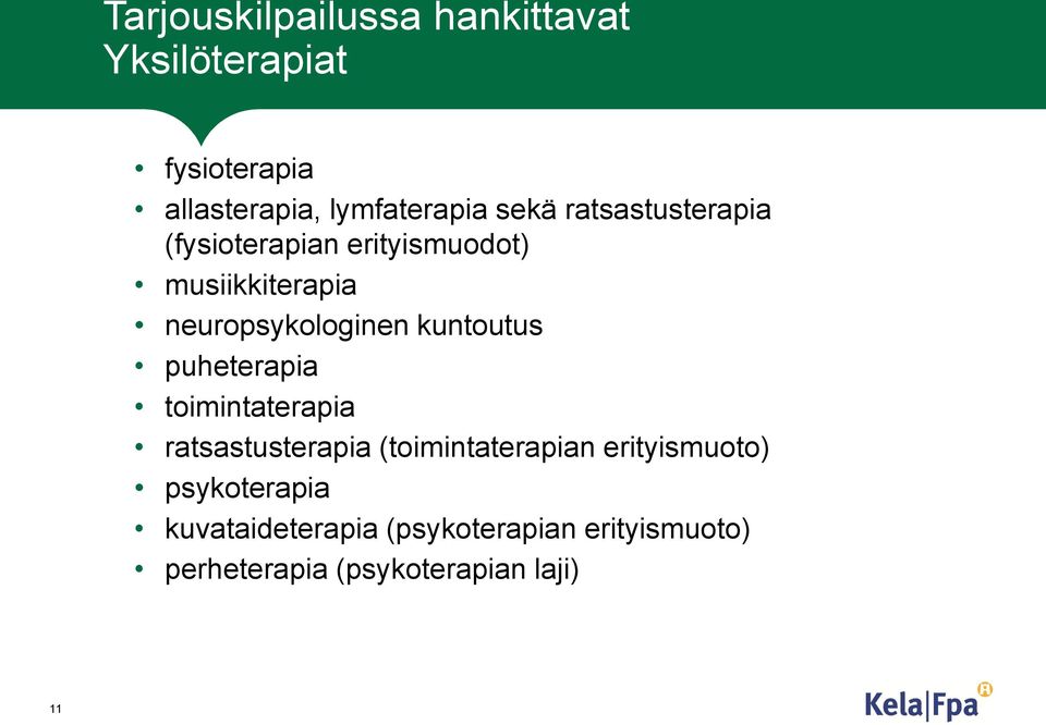 kuntoutus puheterapia toimintaterapia ratsastusterapia (toimintaterapian erityismuoto)