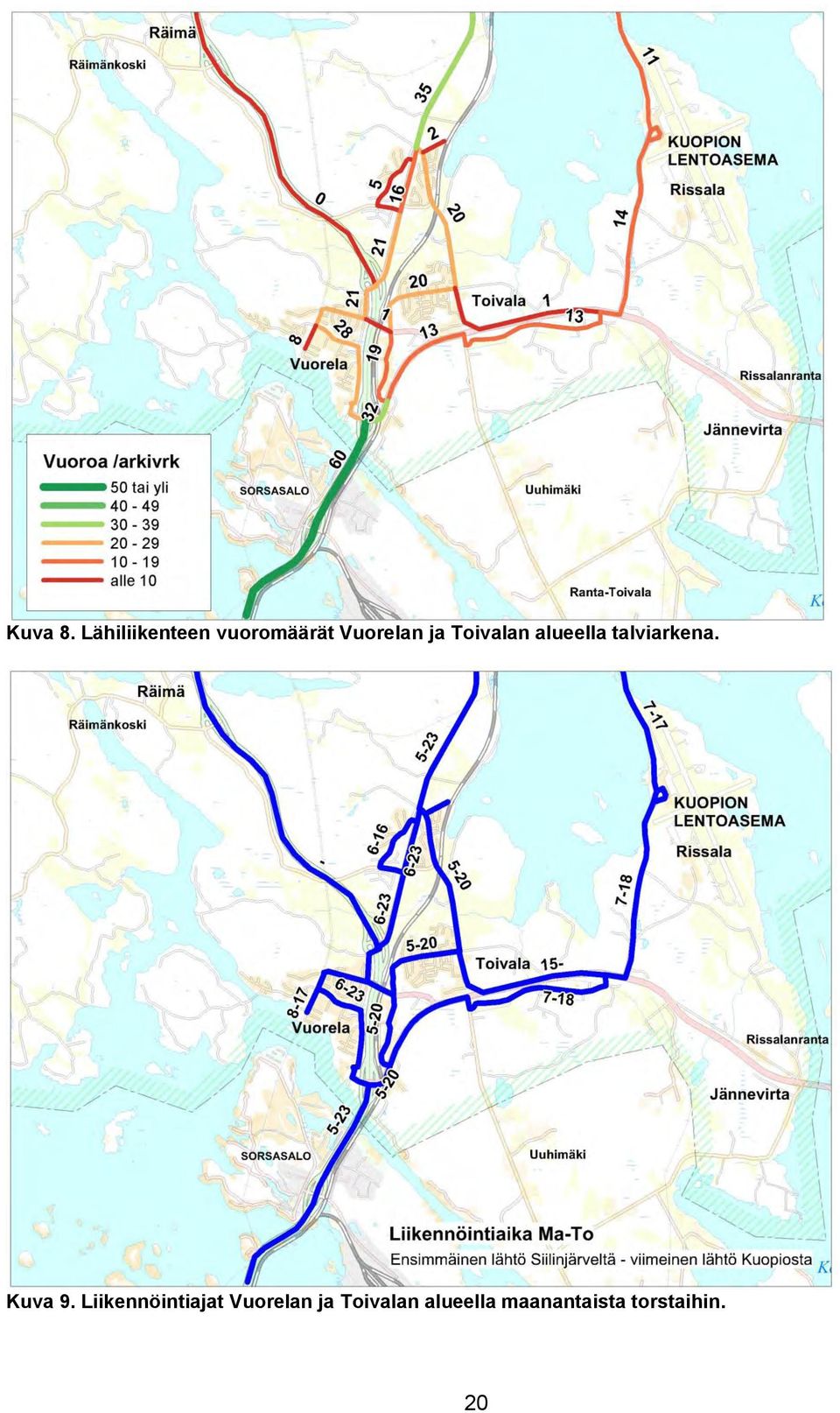 Toivalan alueella talviarkena. Kuva 9.