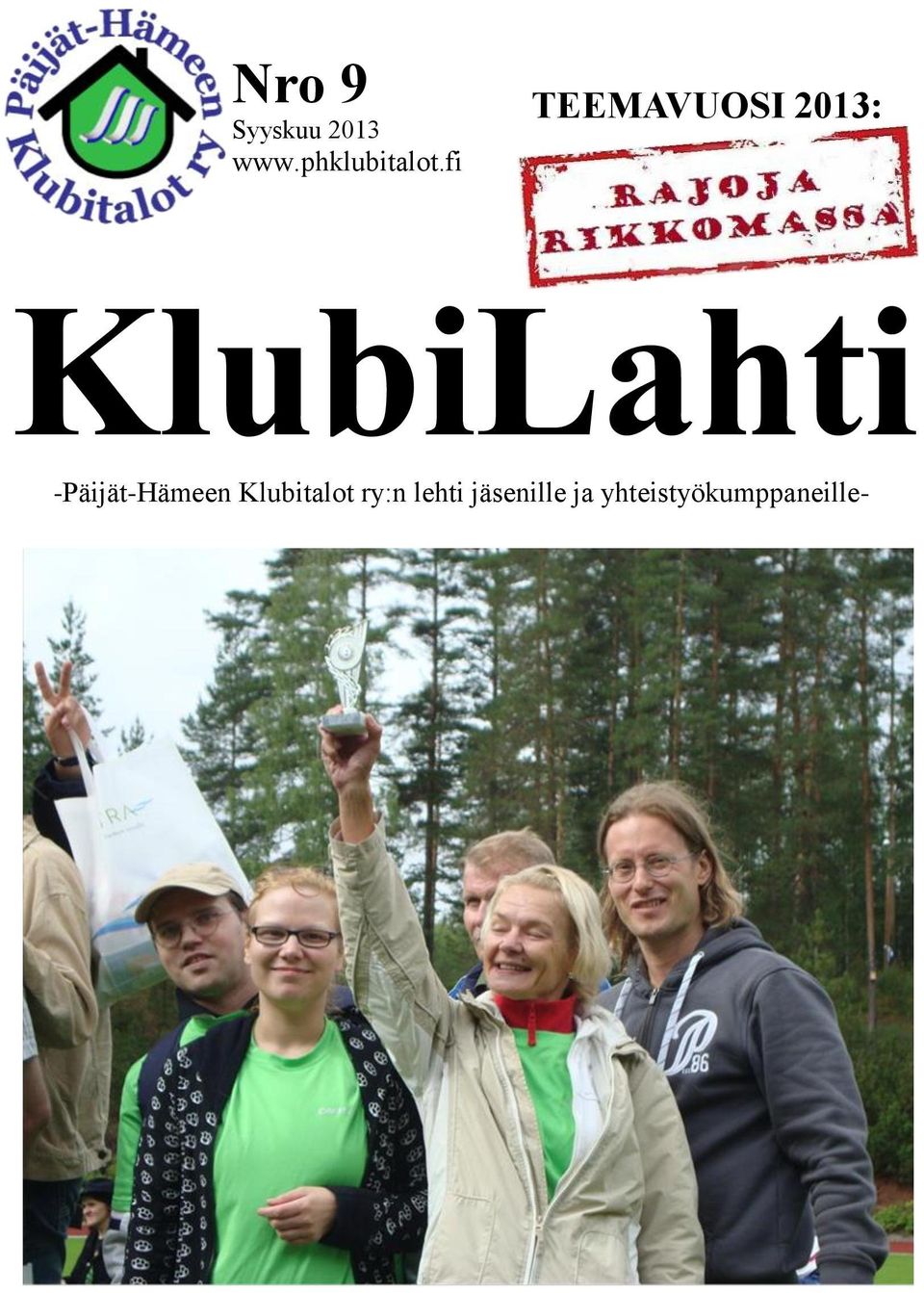 fi TEEMAVUOSI 2013: KlubiLahti