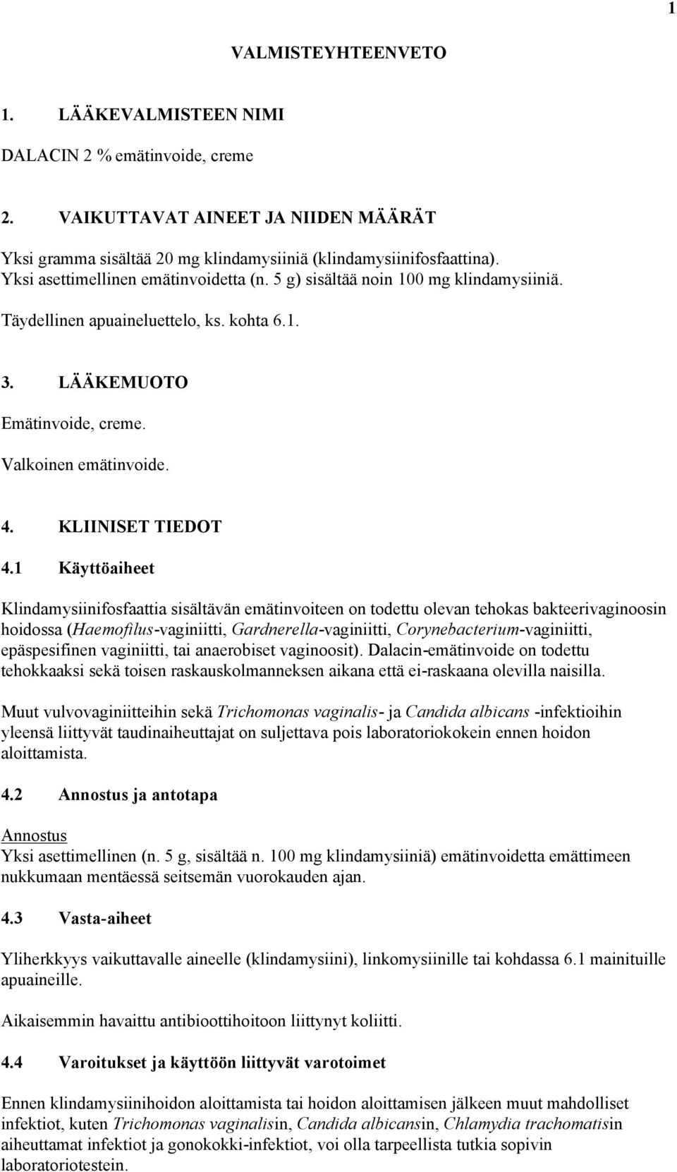 KLIINISET TIEDOT 4.