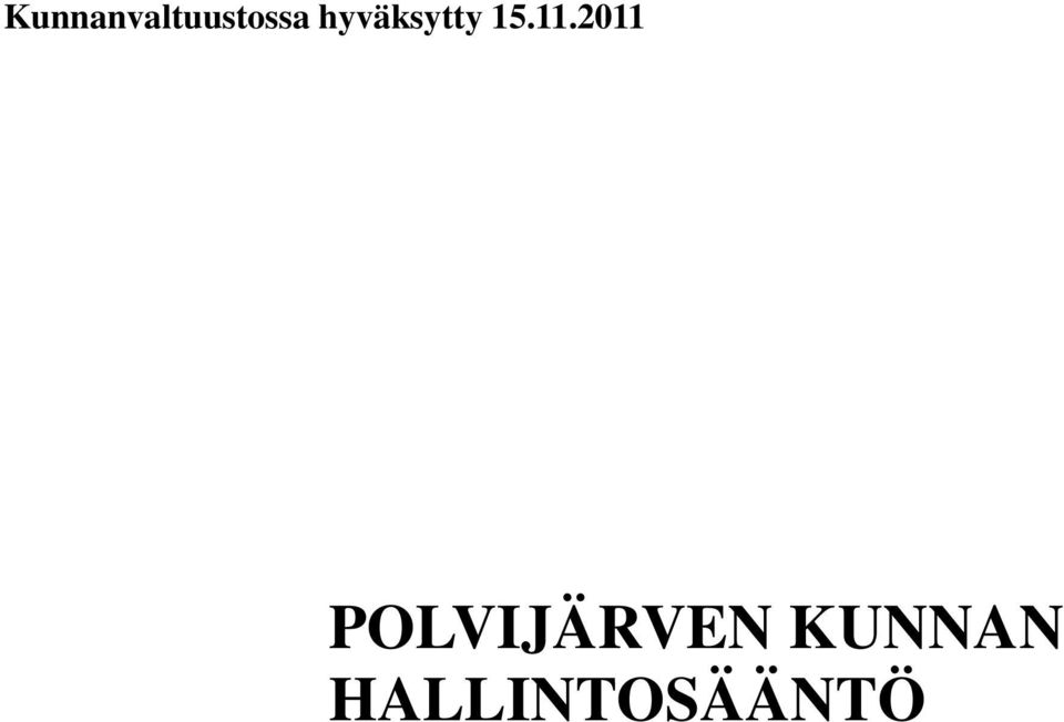 2011 POLVIJÄRVEN