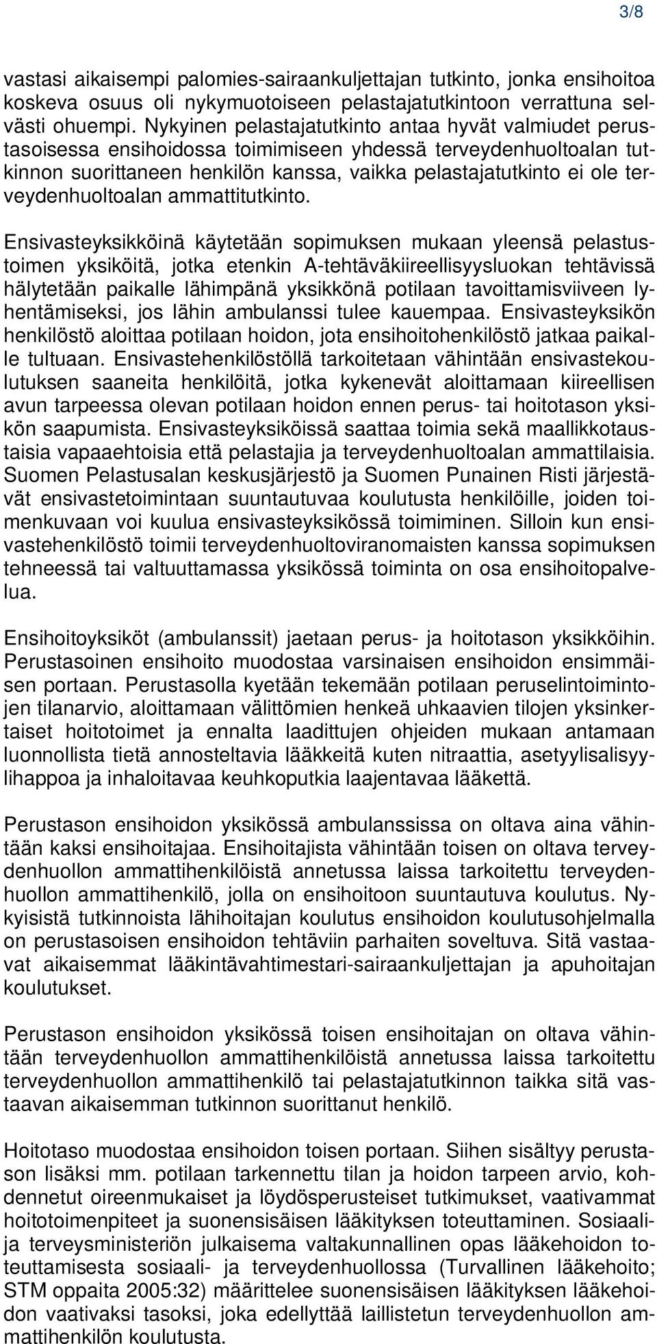 terveydenhuoltoalan ammattitutkinto.