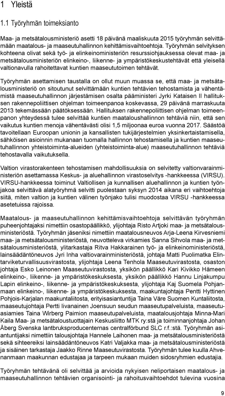 valtionavulla rahoitettavat kuntien maaseututoimen tehtävät.