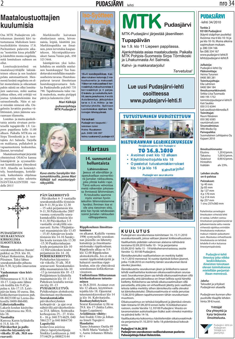 Lomitusjärjestelmä on maatalousyrittäjille lakisääteinen oikeus ja sen kuuluisi pelata automaattisesti.