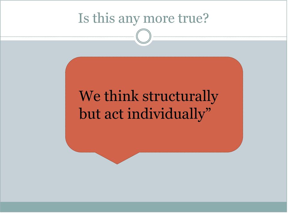 structurally but