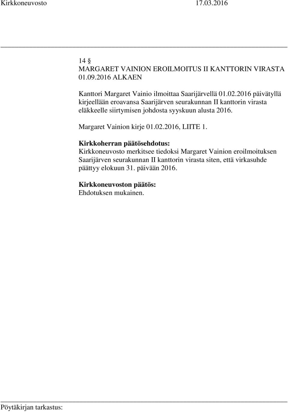 2016. Margaret Vainion kirje 01.02.2016, LIITE 1.