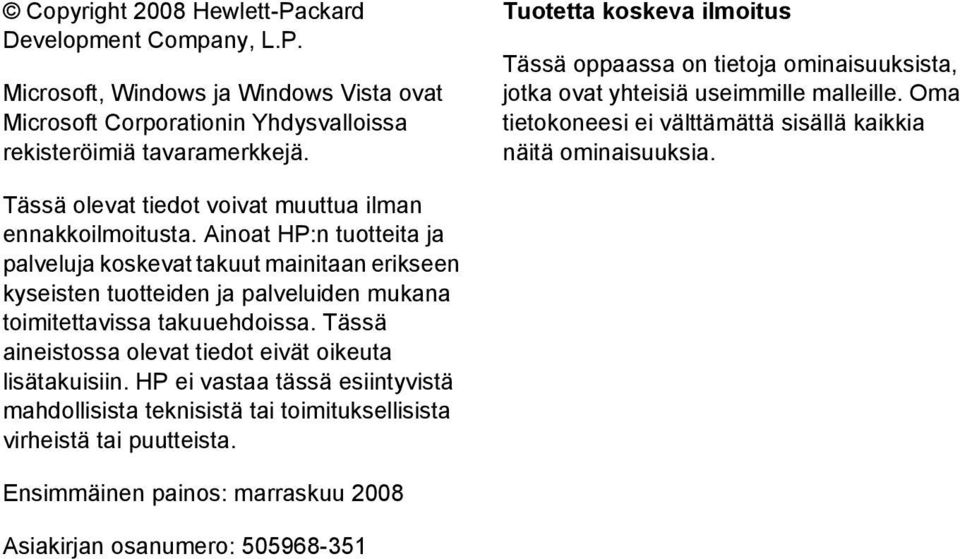 Tässä olevat tiedot voivat muuttua ilman ennakkoilmoitusta.