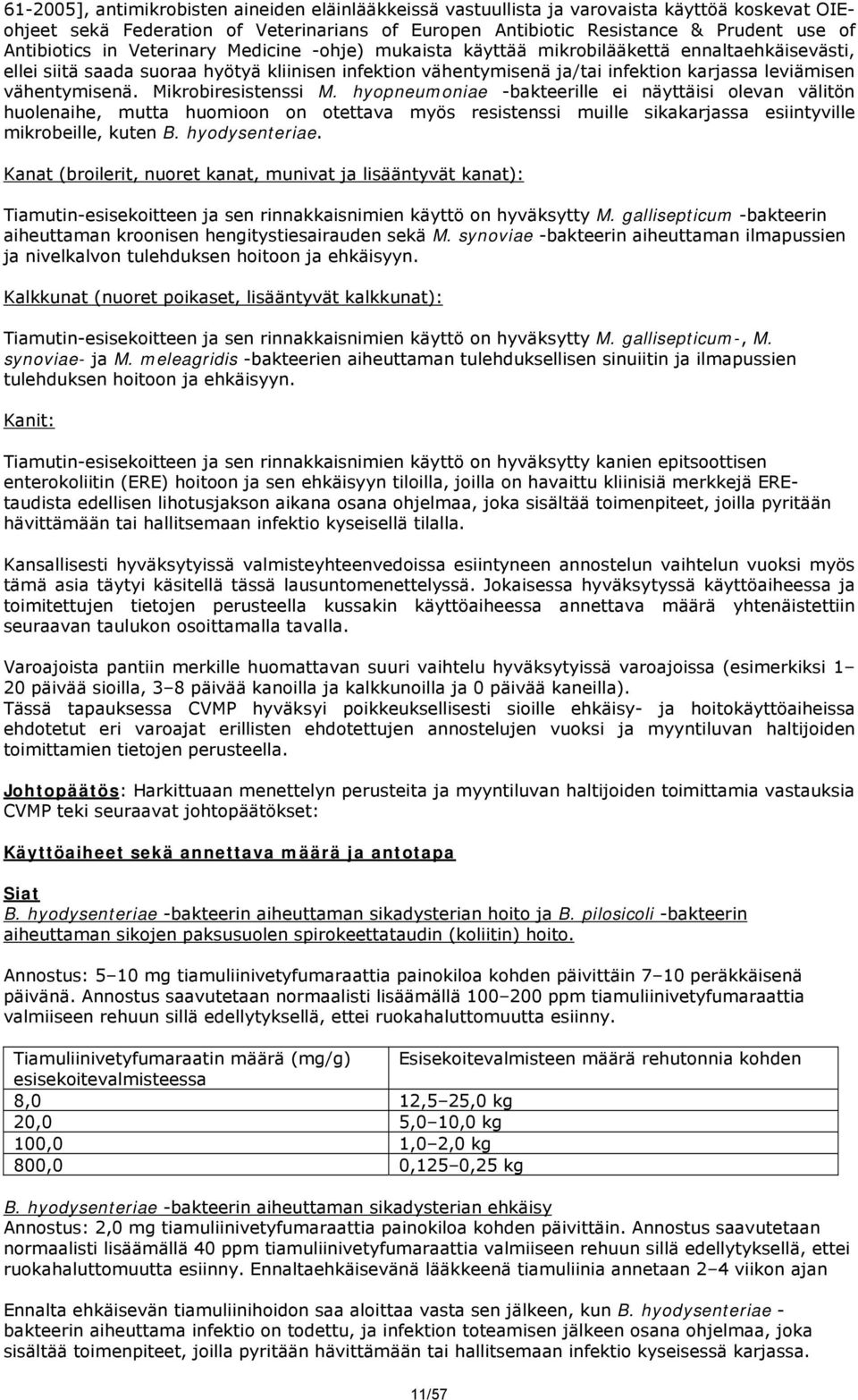 vähentymisenä. Mikrobiresistenssi M.