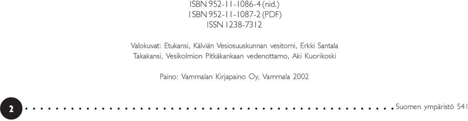 Kälviän Vesiosuuskunnan vesitorni, Erkki Santala Takakansi,