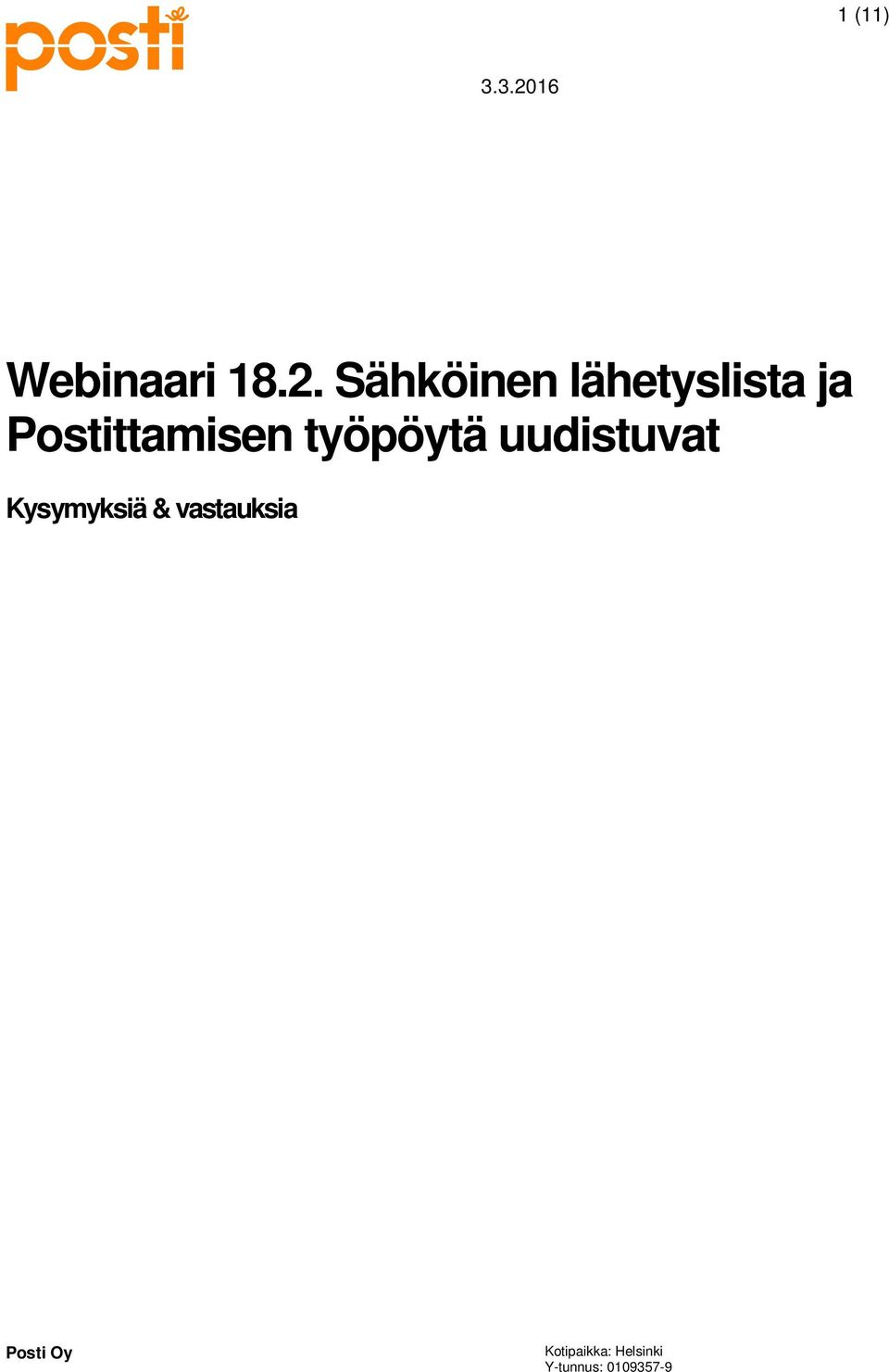 Postittamisen työpöytä