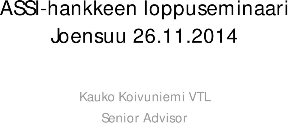 Joensuu 26.11.