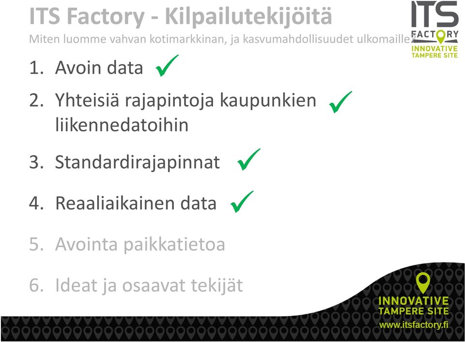 Yhteisiä rajapintoja kaupunkien liikennedatoihin 3.