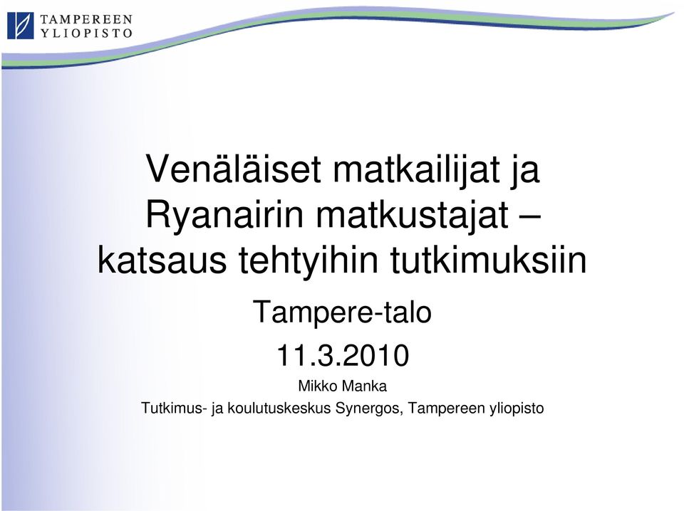 Tampere-talo 11.3.