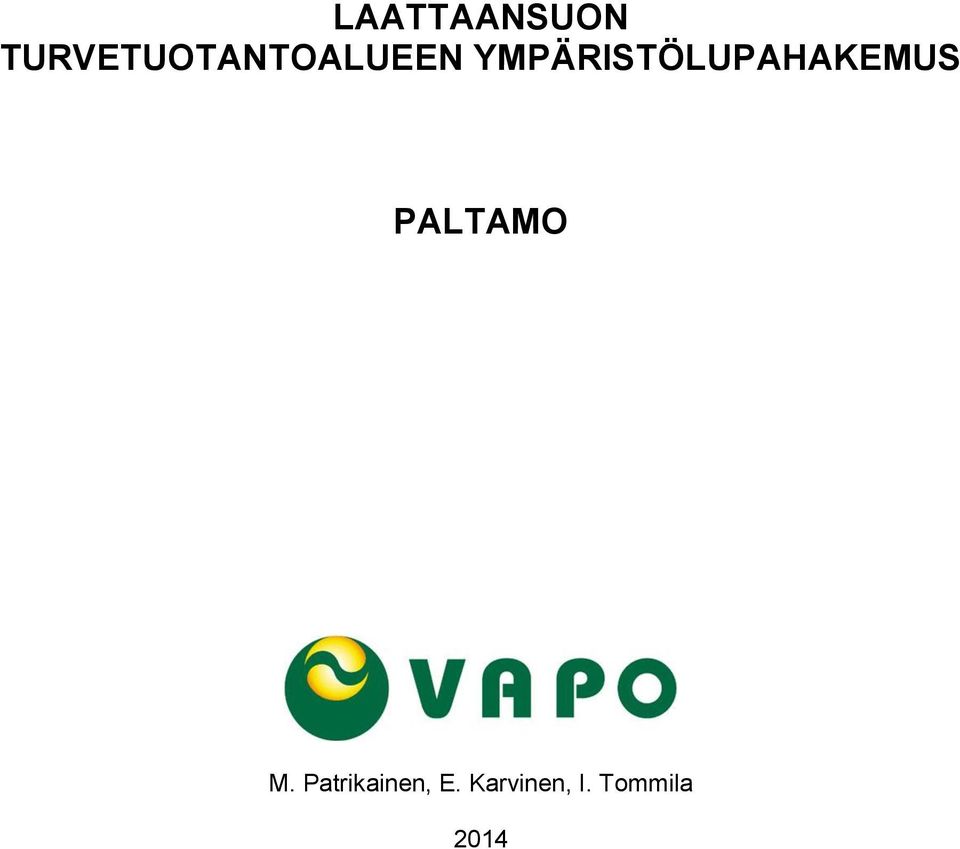 YMPÄRISTÖLUPAHAKEMUS