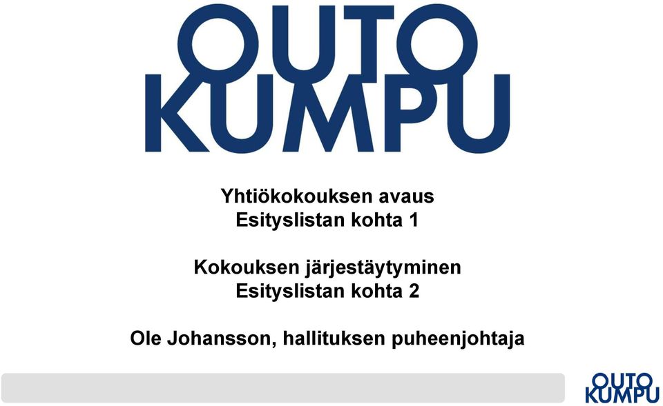 järjestäytyminen Esityslistan