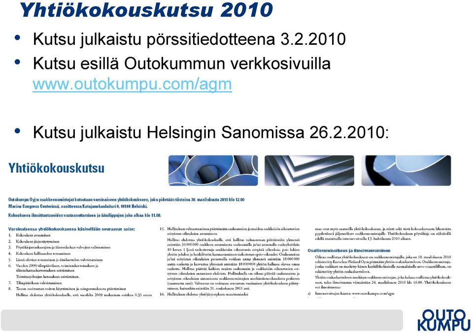 2010 Kutsu esillä Outokummun