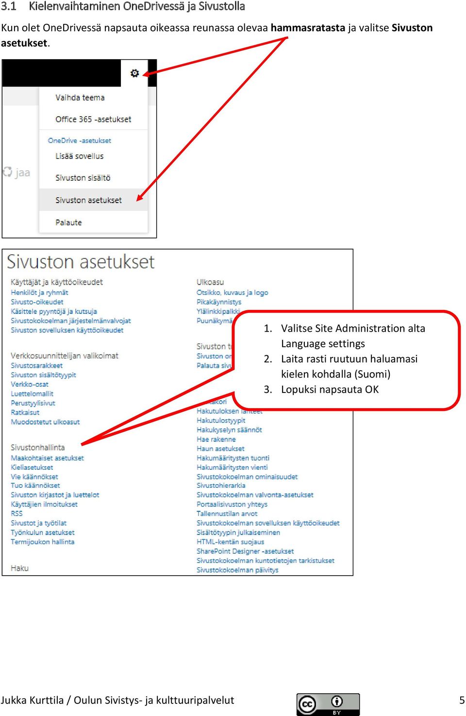 Valitse Site Administration alta Language settings 2.