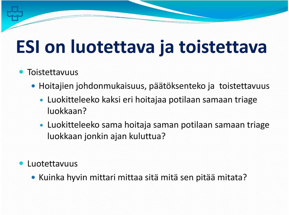 triage luokkaan?