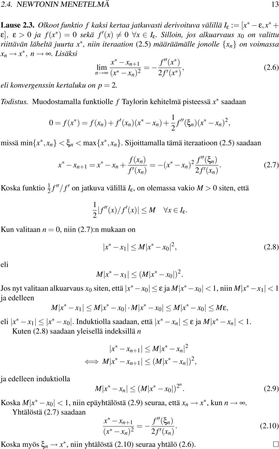 6) eli konvergenssin kertaluku on p = 2. Todistus.