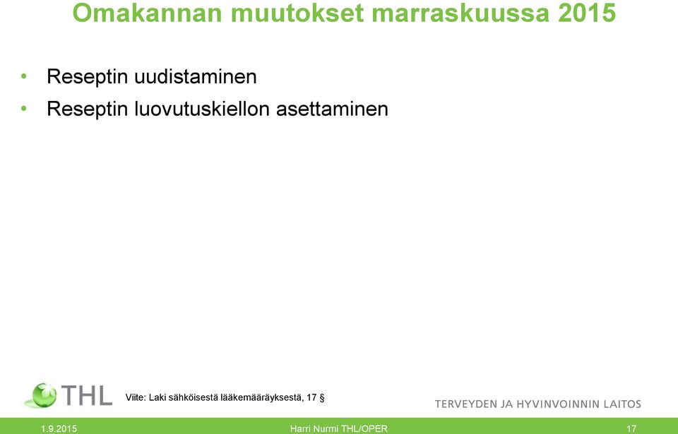 luovutuskiellon asettaminen Viite: Laki