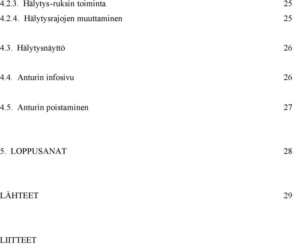 5. Anturin poistaminen 27 5.