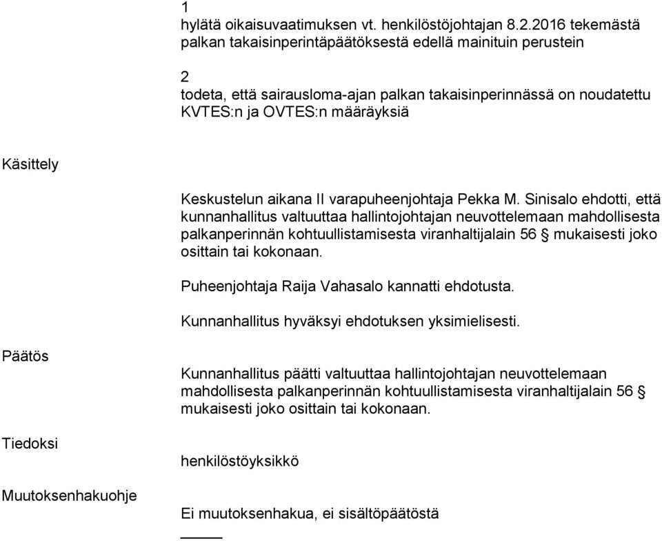 aikana II varapuheenjohtaja Pekka M.