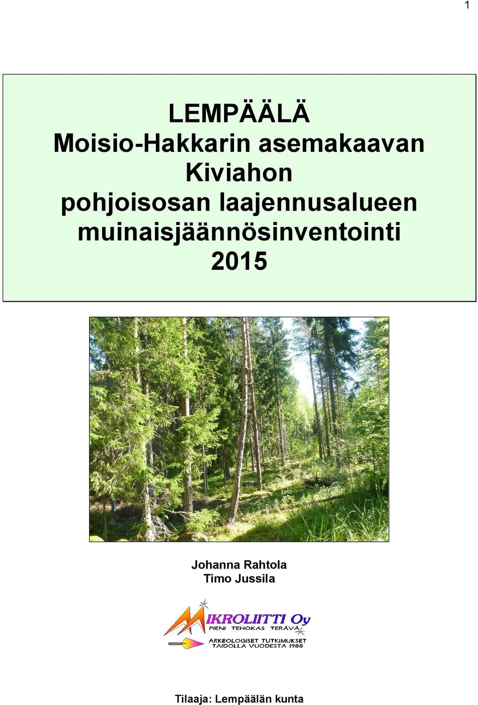 muinaisjäännösinventointi 2015 Johanna