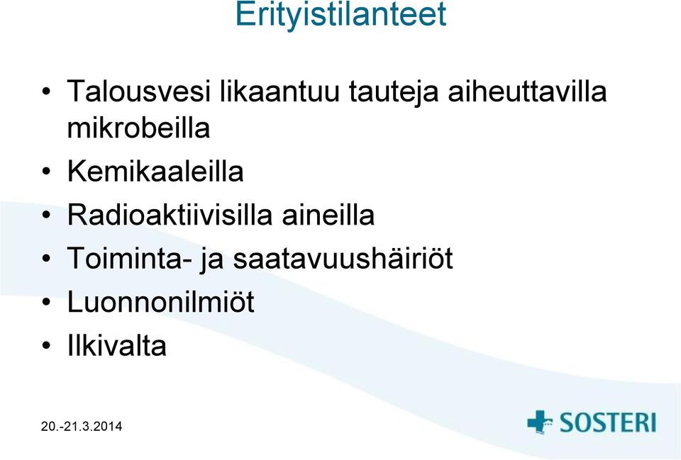 Kemikaaleilla Radioaktiivisilla aineilla