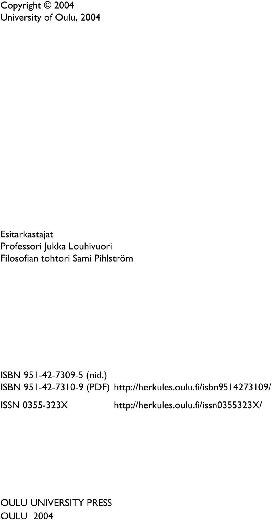 ) ISBN 951-42-7310-9 (PDF) http://herkules.oulu.