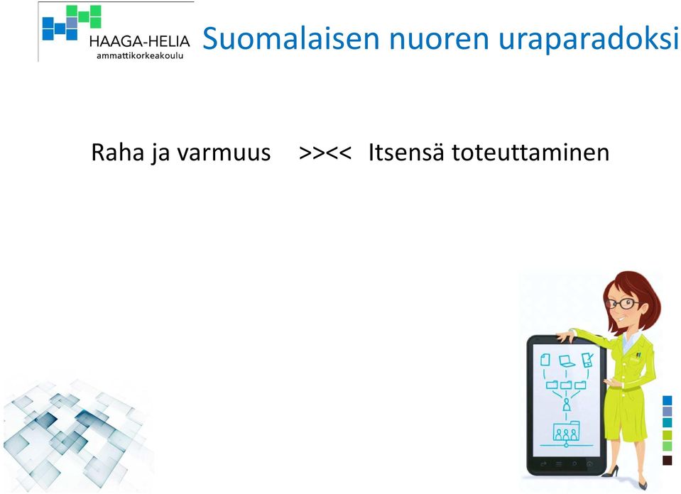 ja varmuus >><<