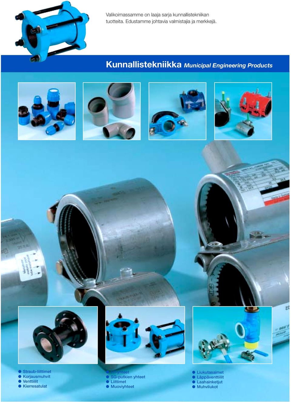 Kunnallistekniikka Municipal Engineering Products Straub-liittimet