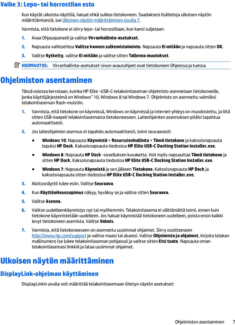 Napsauta Ei mitään ja napsauta sitten OK. 3. Valitse Kytketty, valitse Ei mitään ja valitse sitten Tallenna muutokset.