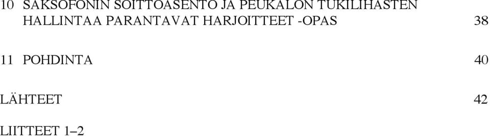 PARANTAVAT HARJOITTEET -OPAS 38