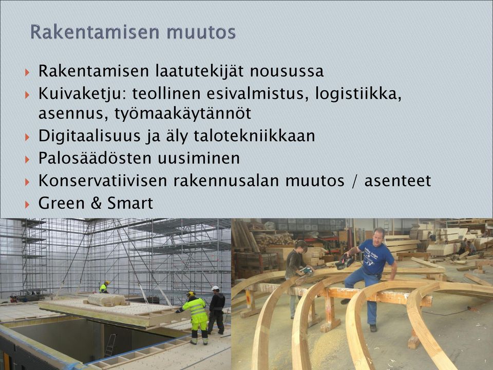 Digitaalisuus ja äly talotekniikkaan Palosäädösten