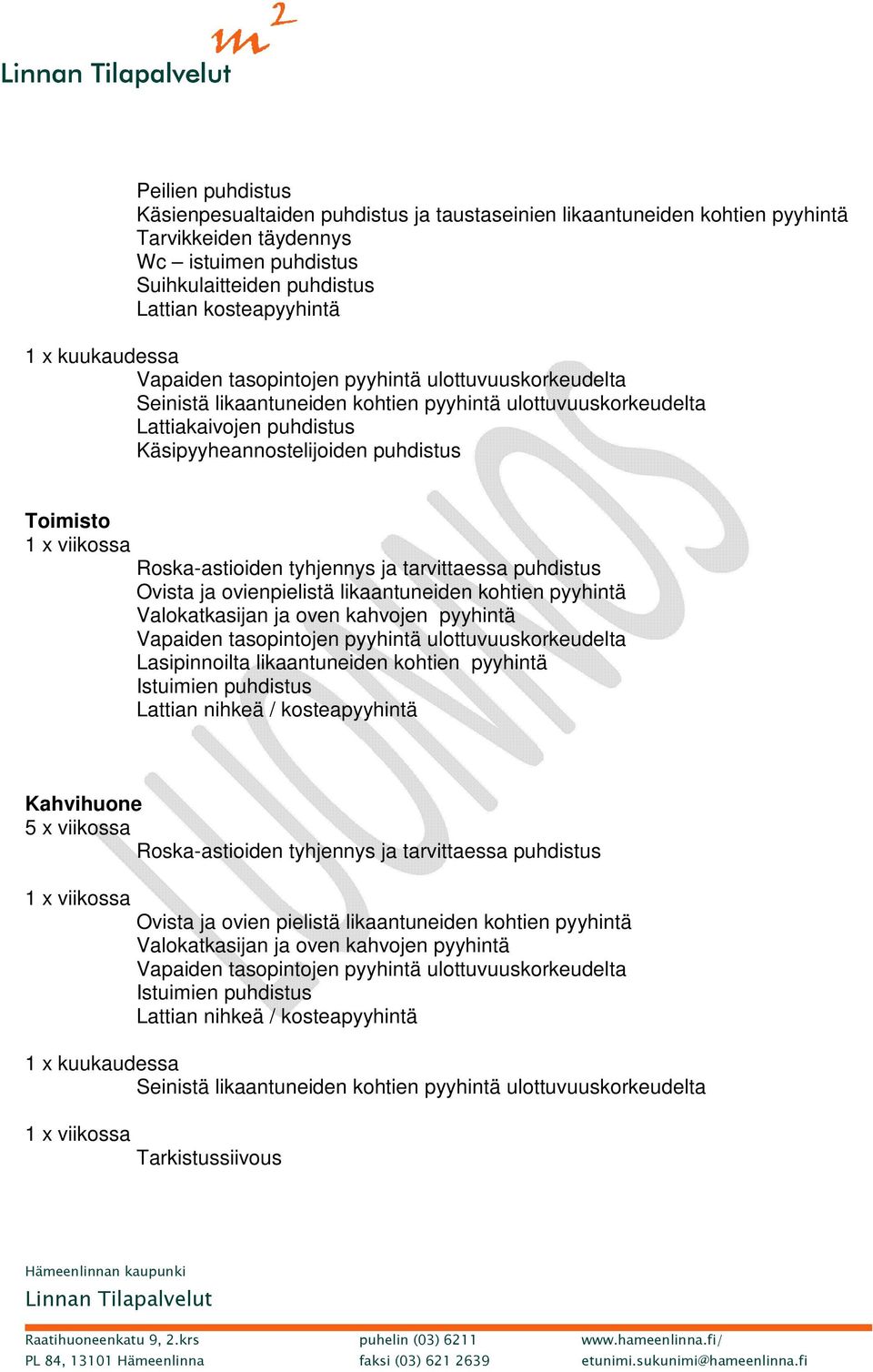 kosteapyyhintä Lattiakaivojen puhdistus