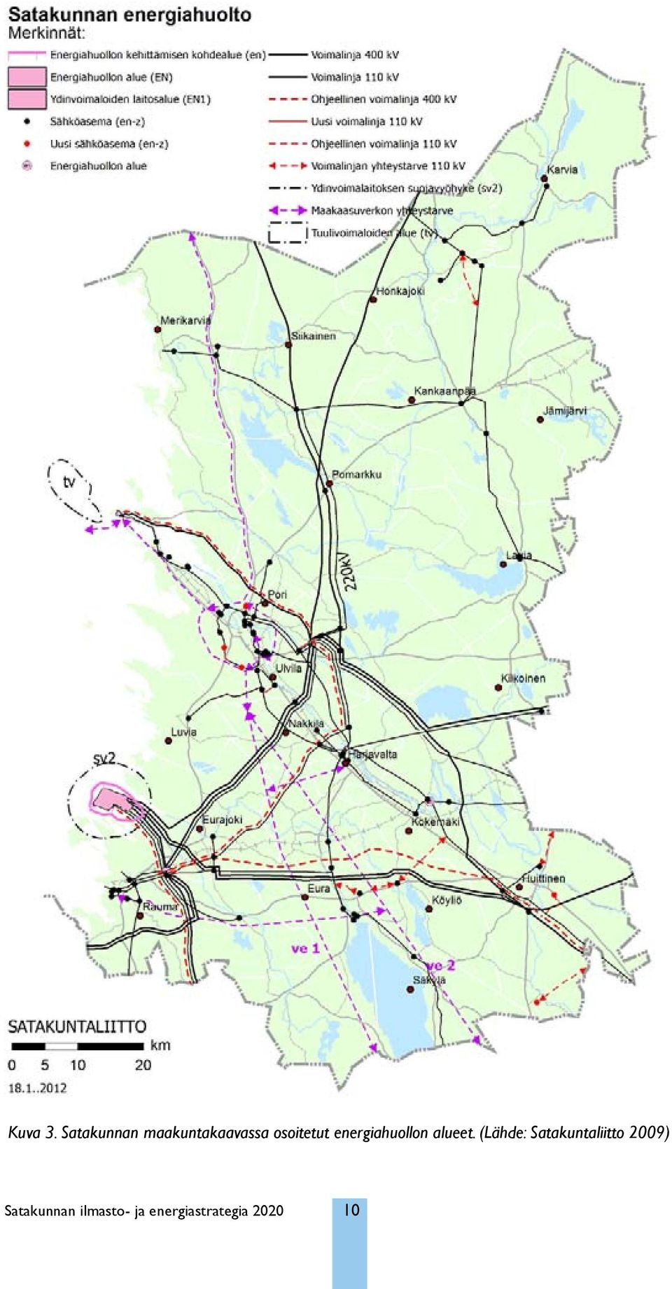 osoitetut energiahuollon alueet.