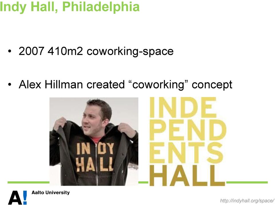 Hillman created coworking