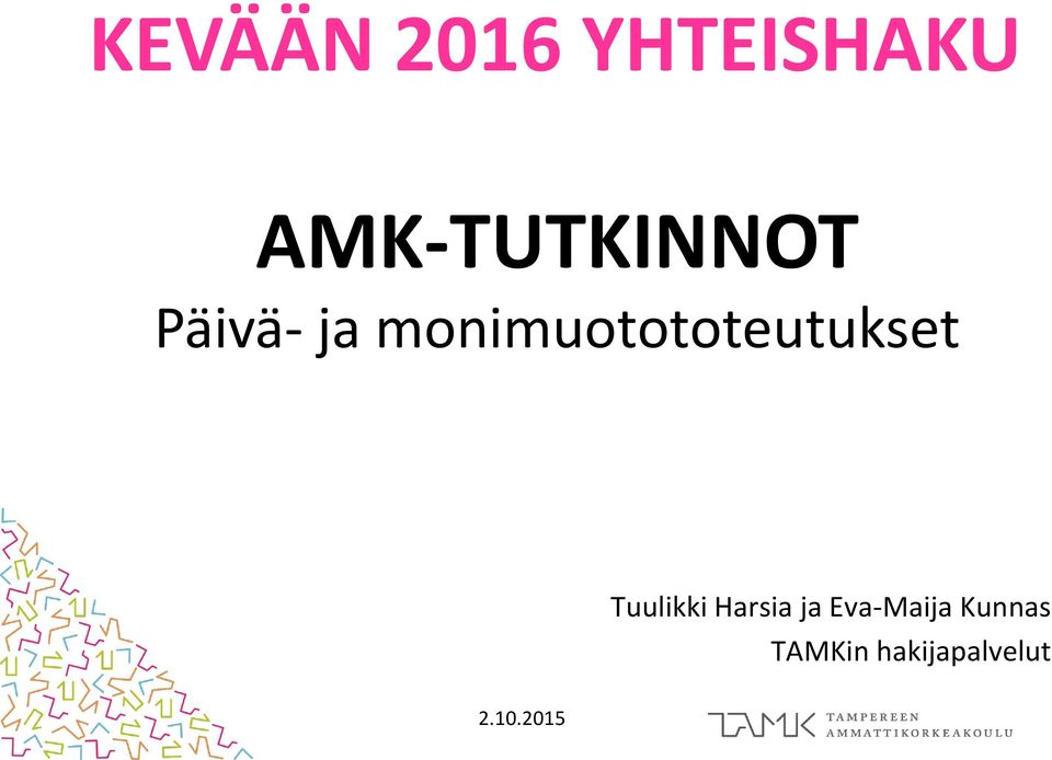 monimuotototeutukset Tuulikki