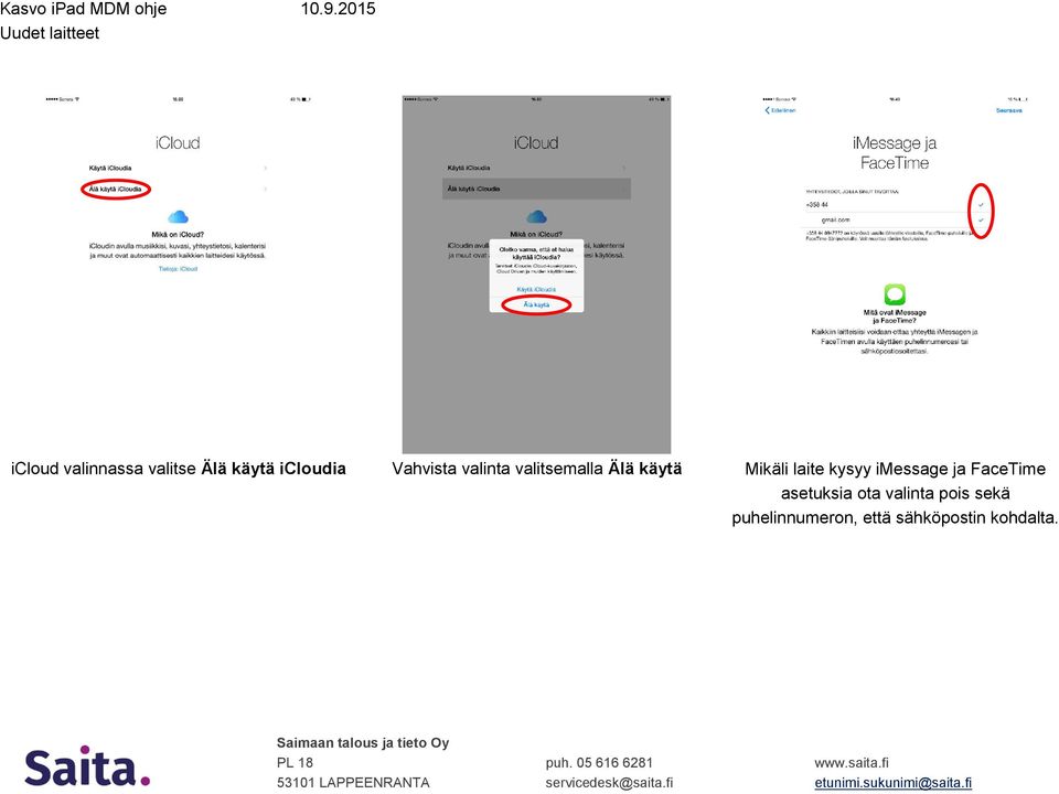 laite kysyy imessage ja FaceTime asetuksia ota