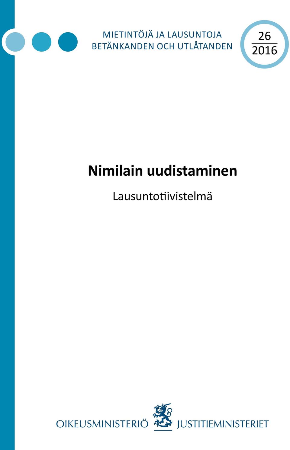 UTLÅTANDEN 26 2016