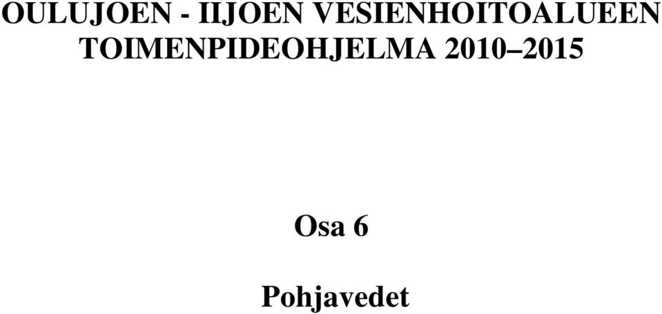 TOIMENPIDEOHJELMA