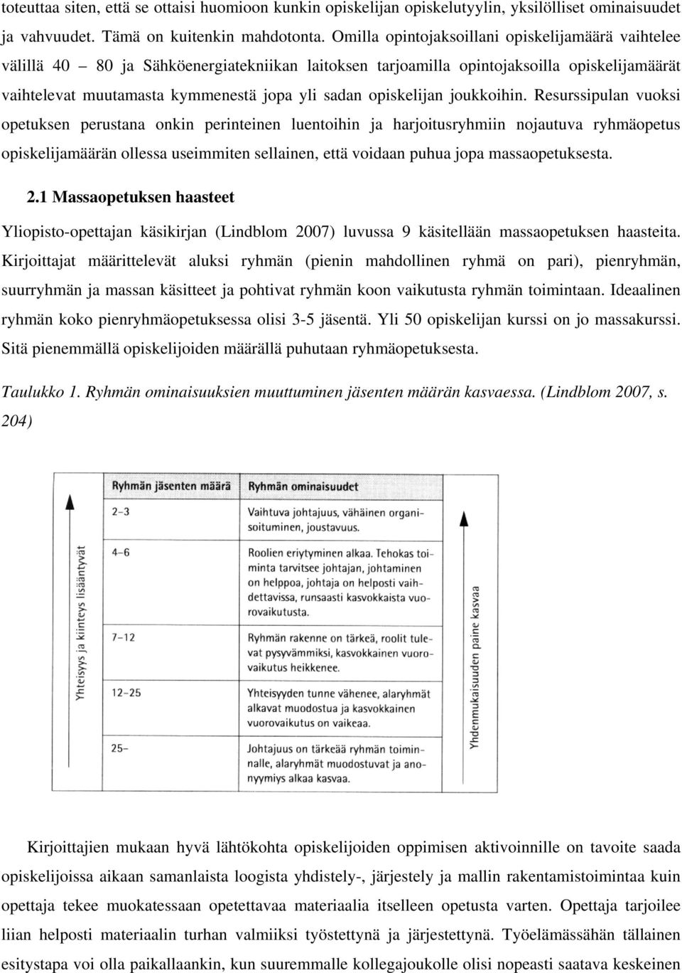 opiskelijan joukkoihin.